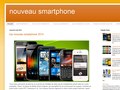 Nouveau Smartphone : infos sur les mobiles